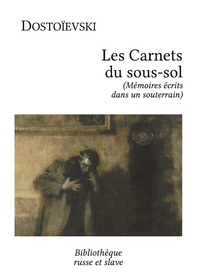 Book cover for Mémoires écrits dans un souterrain