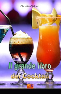 Il Grande Libro dei Cocktail
