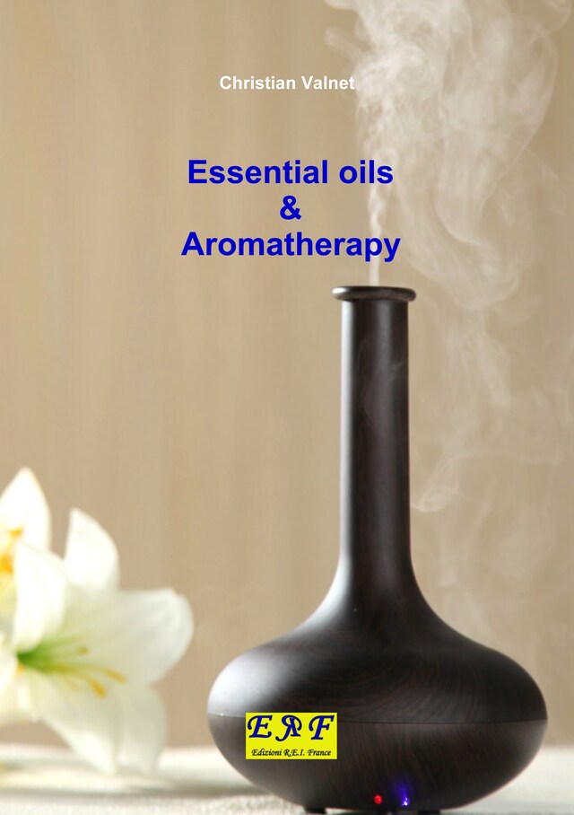 Okładka książki dla Essential oils & Aromatherapy