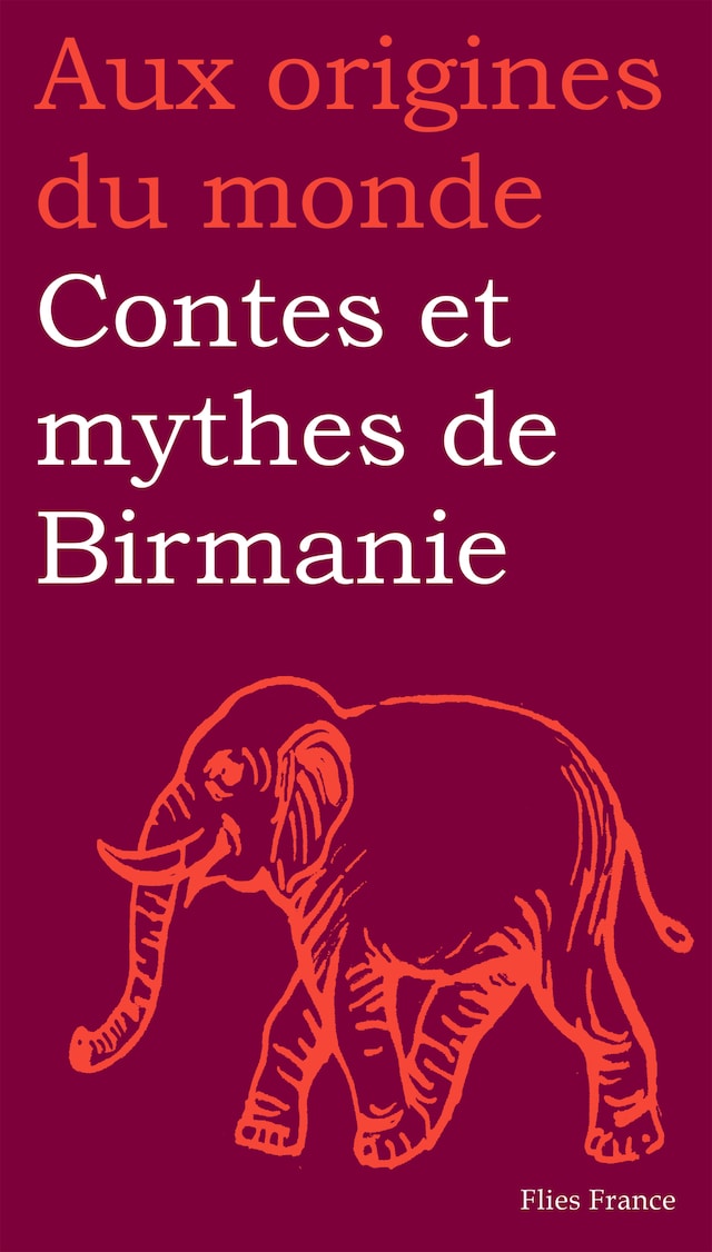 Book cover for Contes et mythes de Birmanie