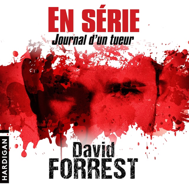 Book cover for En Série - Journal d'un tueur