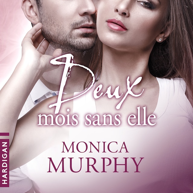 Book cover for Deux mois sans elle