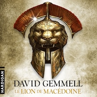 Le Lion de Macédoine
