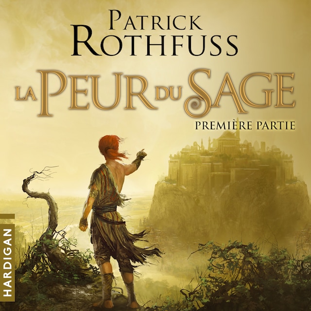 Book cover for La Peur du Sage - Première partie