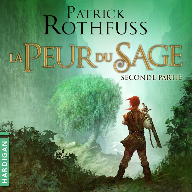Book cover for La Peur du Sage - Seconde partie