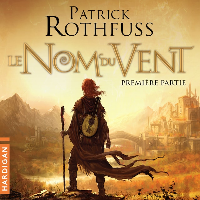 Book cover for Le Nom du Vent - Première partie