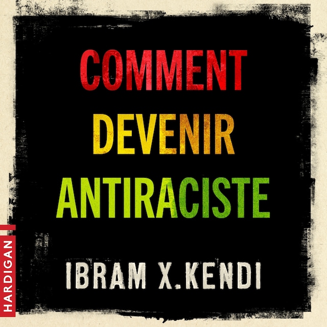 Book cover for Comment devenir antiraciste