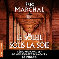 Le Soleil sous la soie