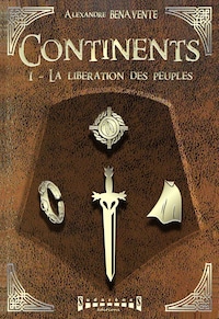 Continents - Tome 1