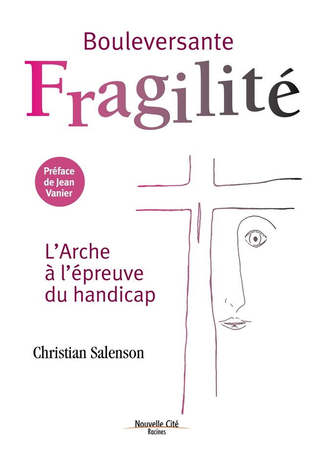 Copertina del libro per Bouleversante fragilité