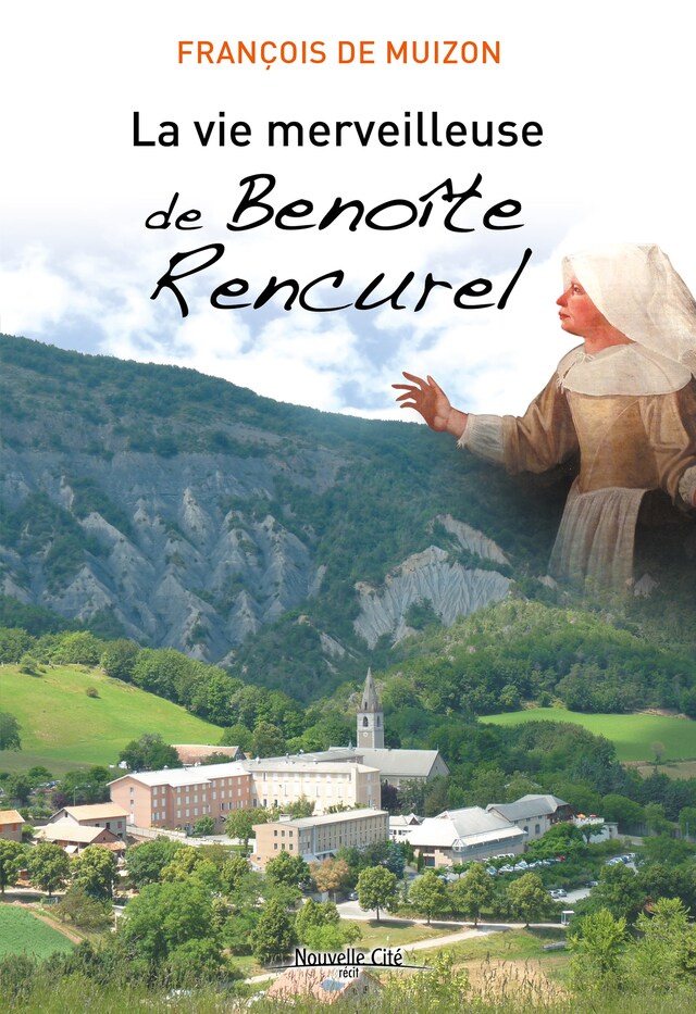 Portada de libro para La Vie merveilleuse de Benoîte Rencurel