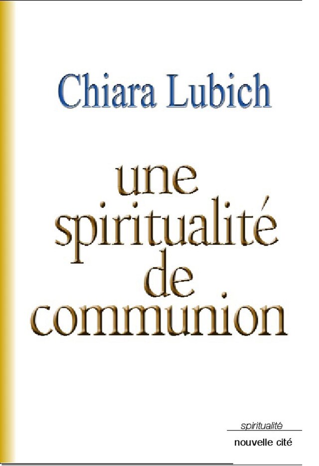 Okładka książki dla Une spiritualité de communion