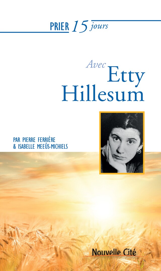 Kirjankansi teokselle Prier 15 jours avec Etty Hillesum