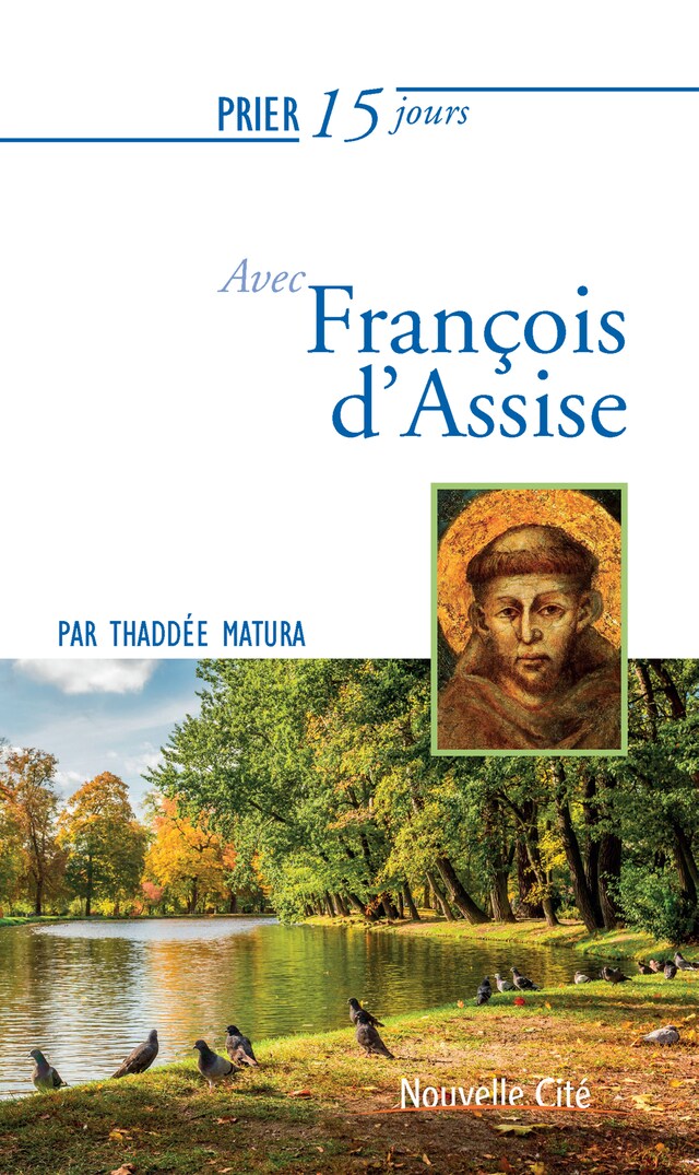 Kirjankansi teokselle Prier 15 jours avec François d'Assise