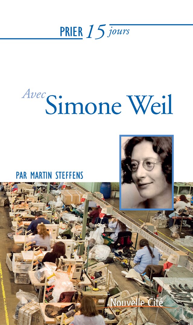 Portada de libro para Prier 15 jours avec Simone Weil