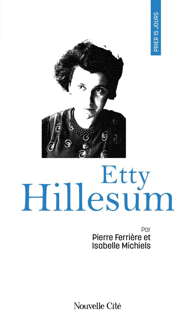 Buchcover für Prier 15 jours avec Etty Hillesum