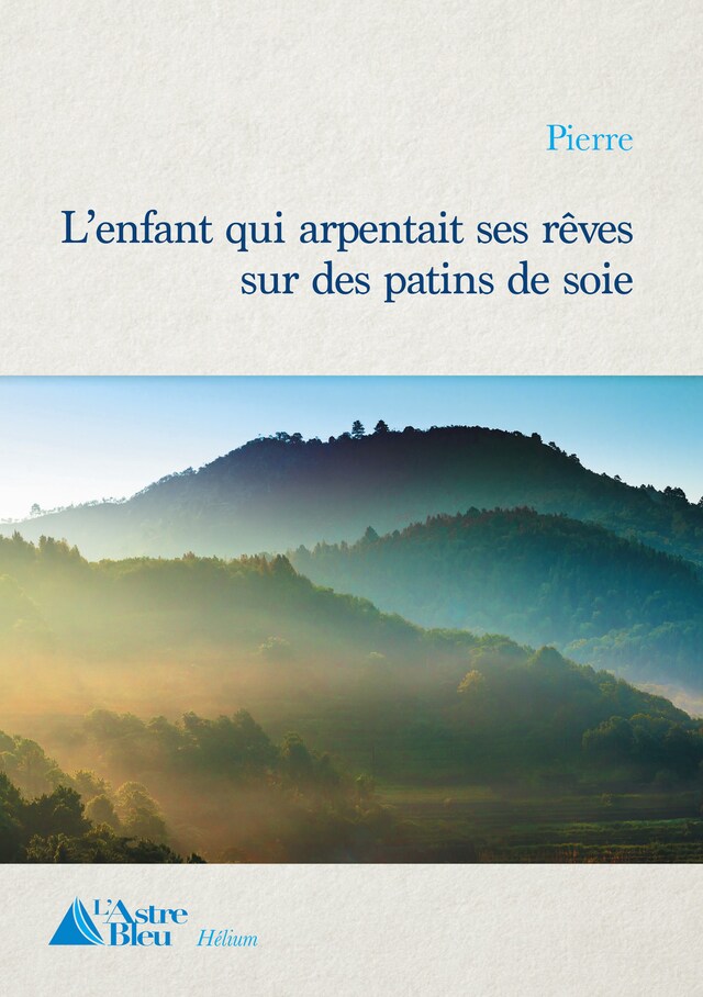 Book cover for L'enfant qui arpentait ses rêves sur des patins de soie