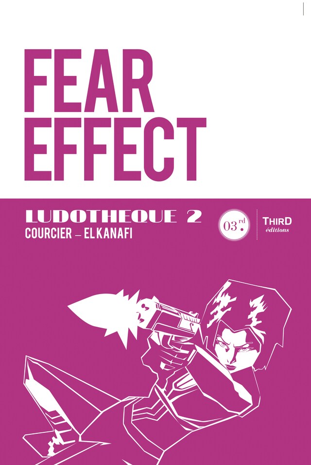 Kirjankansi teokselle Ludothèque n°2 : Fear Effect