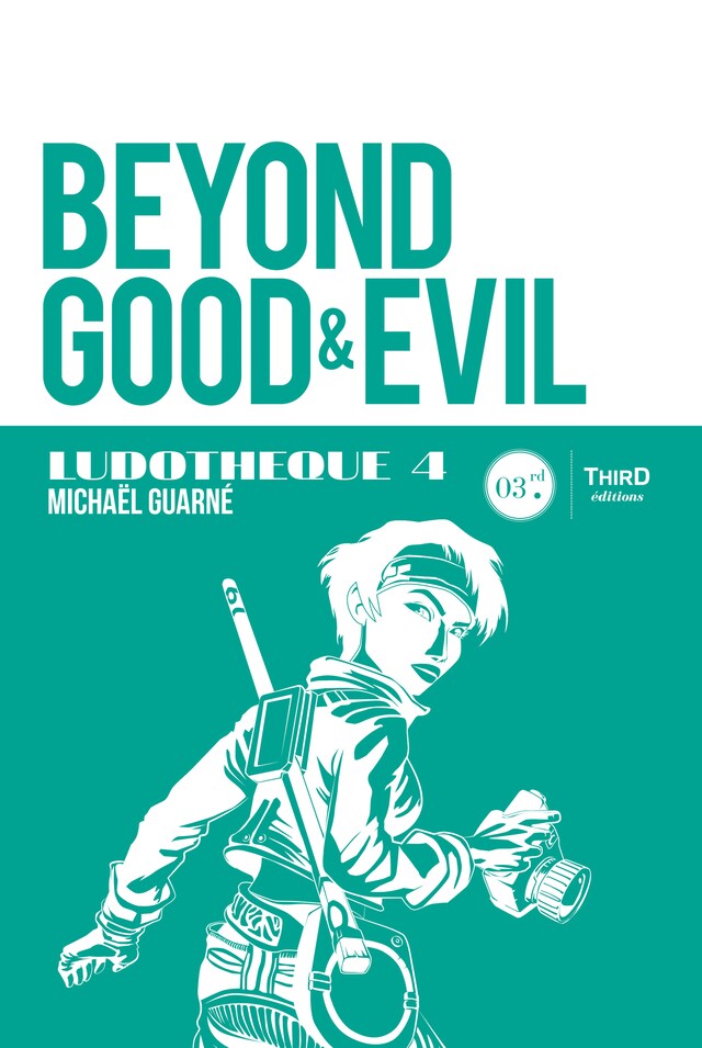 Okładka książki dla Ludothèque n°4 : Beyond Good & Evil