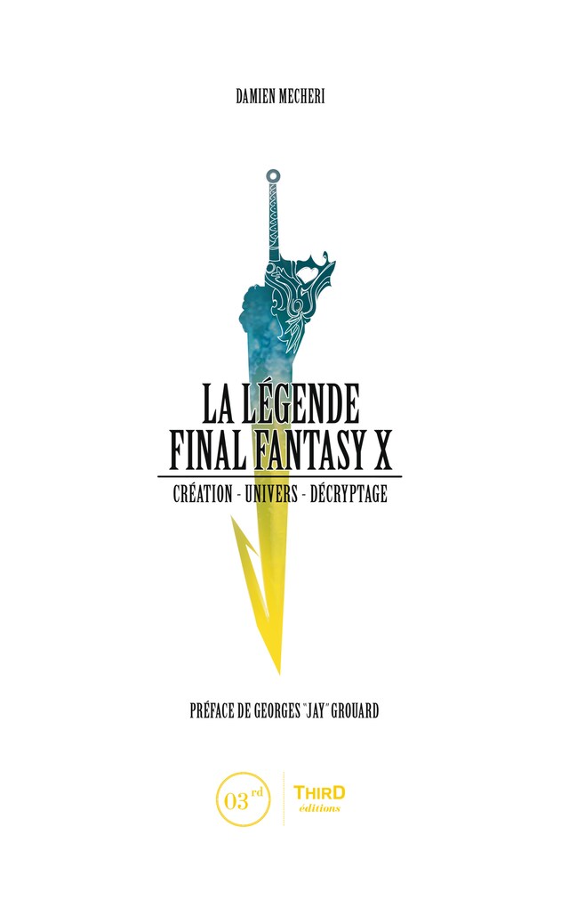 Okładka książki dla La Légende Final Fantasy X