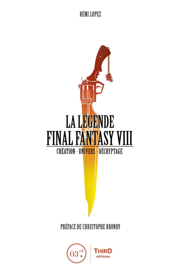 Okładka książki dla La Légende Final Fantasy VIII