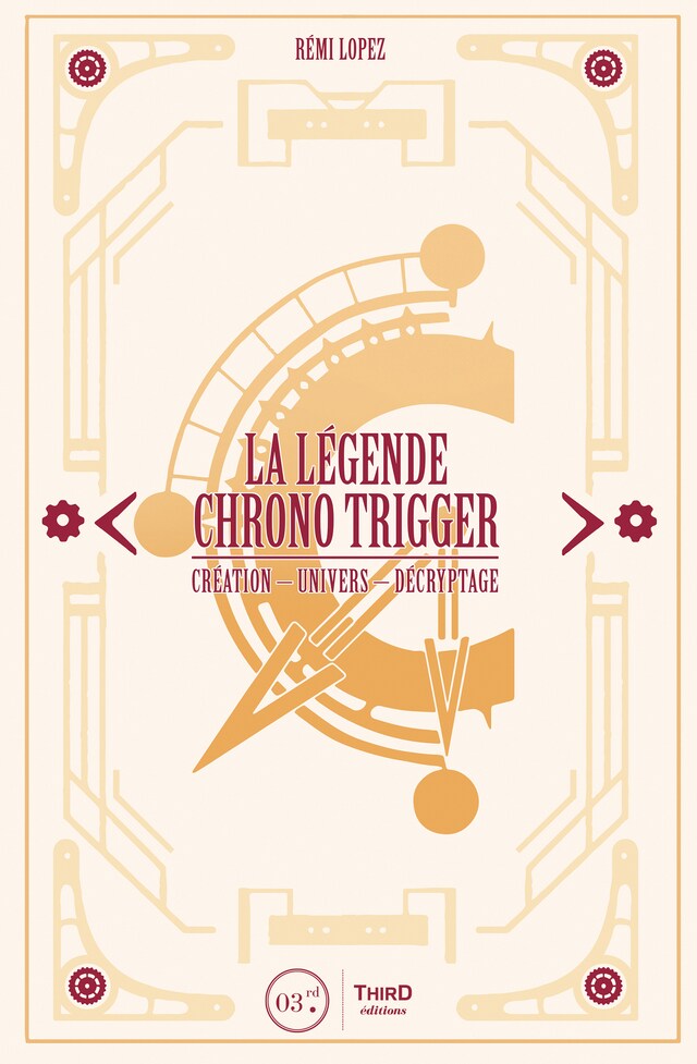 Okładka książki dla La Légende Chrono Trigger