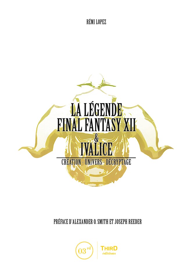 Okładka książki dla La Légende Final Fantasy XII & Ivalice