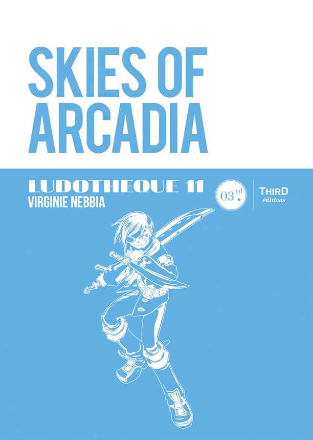 Boekomslag van Ludothèque n°11 : Skies of Arcadia