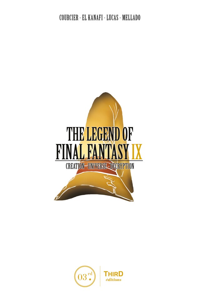 Book cover for The Legend of Final Fantasy IX