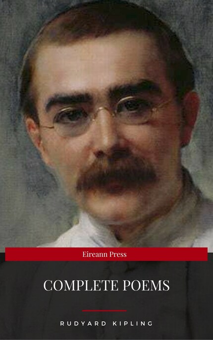 Rudyard Kipling: Complete Poems (Eireann Press) bookCoverFor