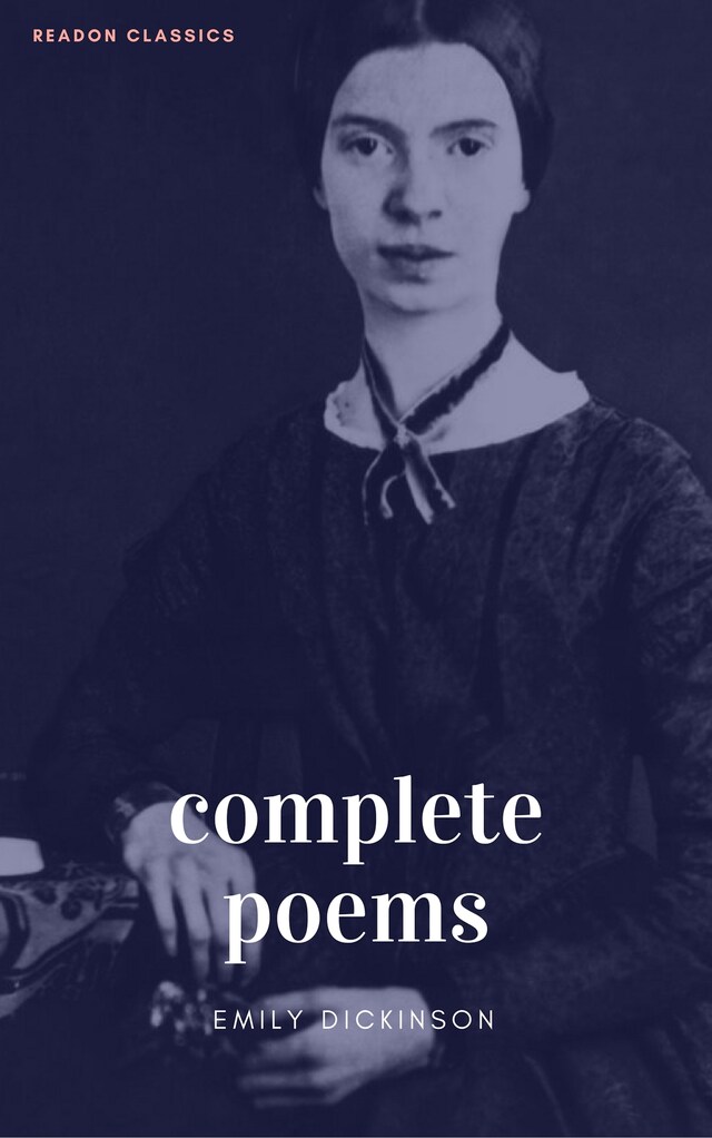Buchcover für The Complete Poems of Emily Dickinson (ReadOn Classics)