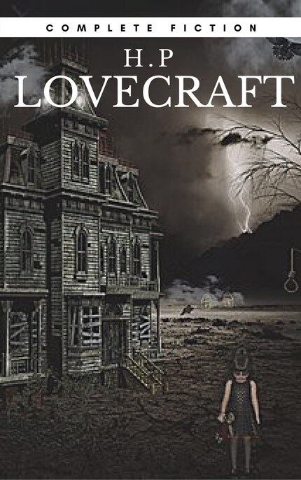 H.P Lovecraft: The Complete Fiction bookCoverFor
