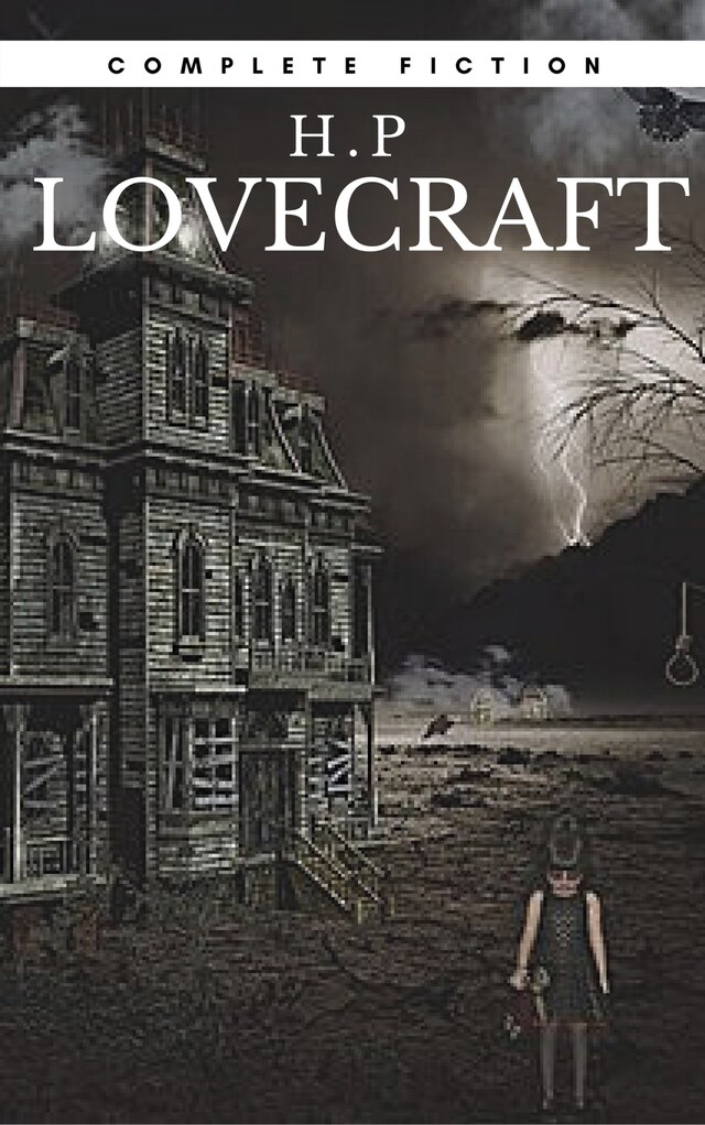 Book cover for H.P Lovecraft: The Complete Fiction