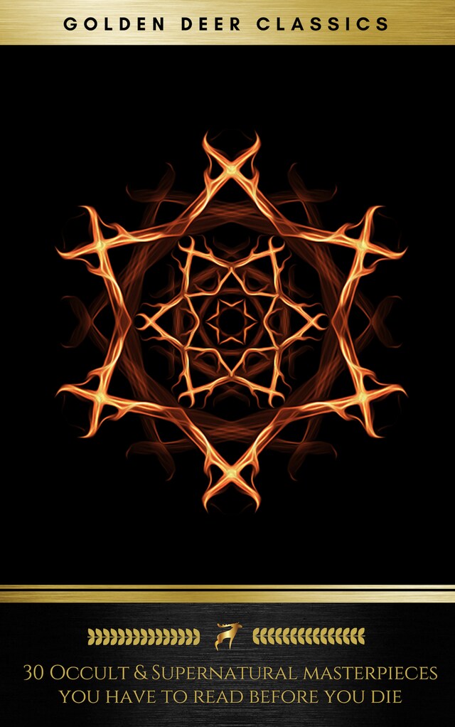 30 Occult & Supernatural masterpieces you have to read before you die (Golden Deer Classics) Book cover for 30 Occult & Supernatural masterpieces you have to read before you die (Golden Deer Classics)