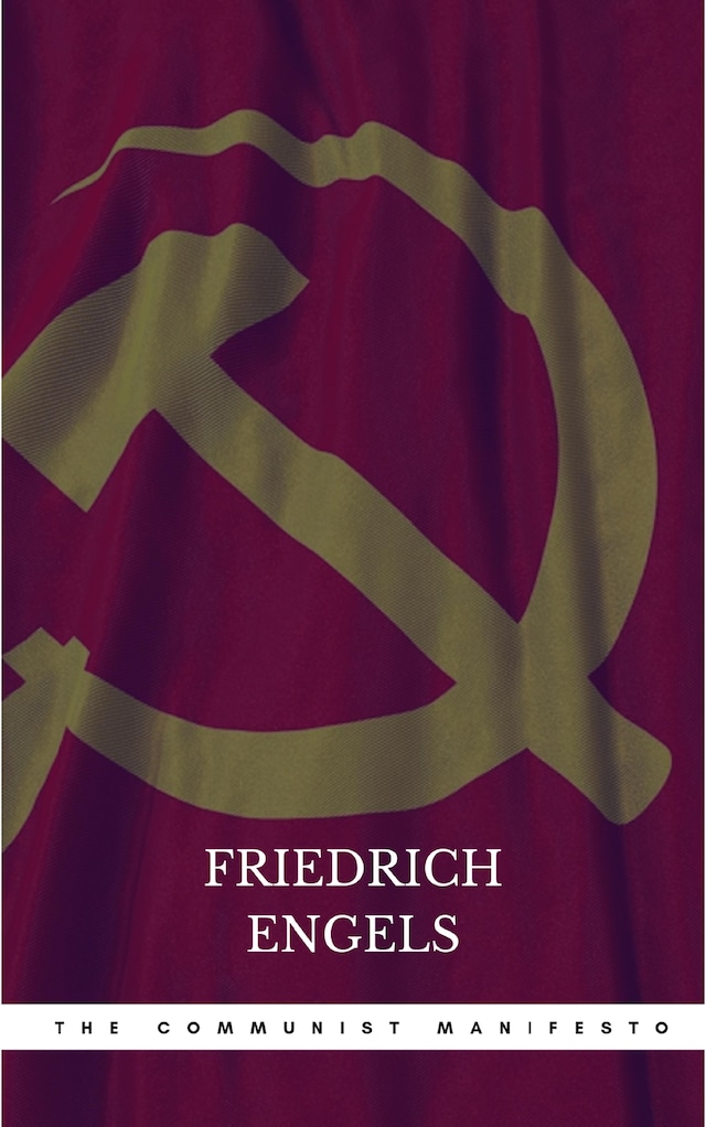 Book cover for The Communist Manifesto by Marx, Karl, Engels, Friedrich New Edition [Paperback(1948)]