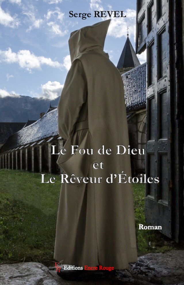 Bogomslag for Le Fou de Dieu et le Rêveur d'Etoiles