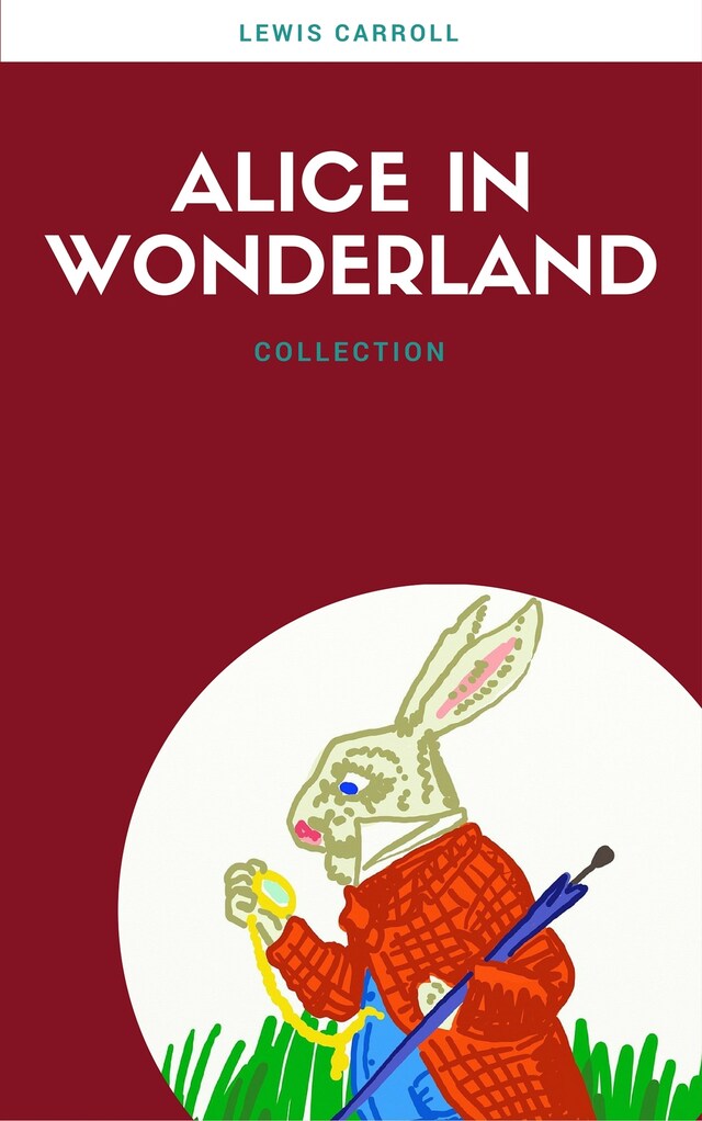 Alice In Wonderland: Collection (Lecture Club Classics)