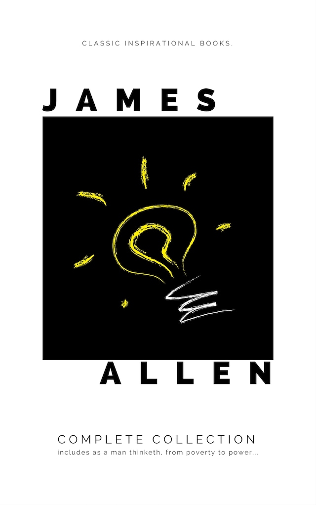 Book cover for Mind is the Master: The Complete James Allen Treasury