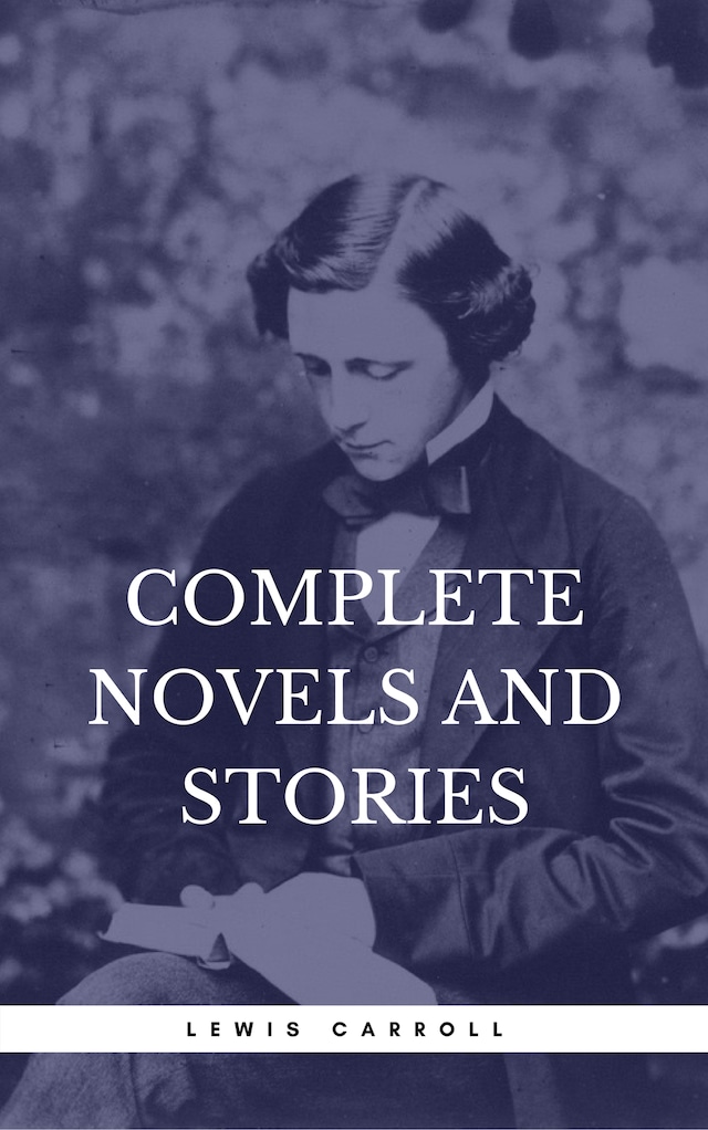 Portada de libro para Carroll, Lewis: Complete Novels And Stories (Book Center)