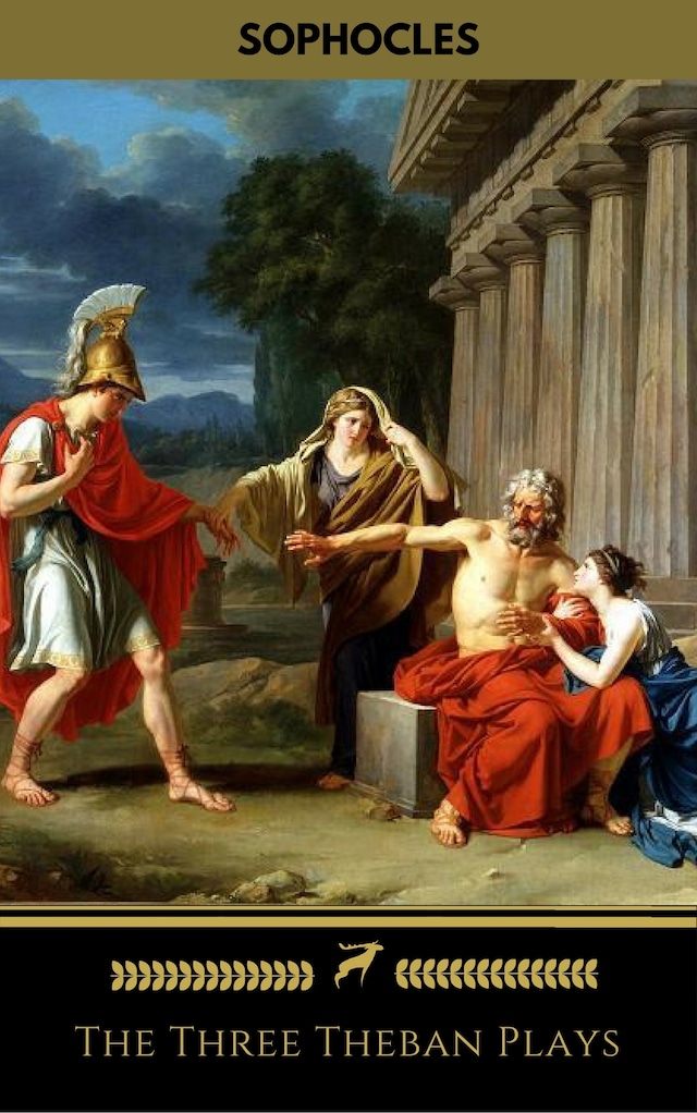 Kirjankansi teokselle The Three Theban Plays: Antigone; Oedipus the King; Oedipus at Colonus