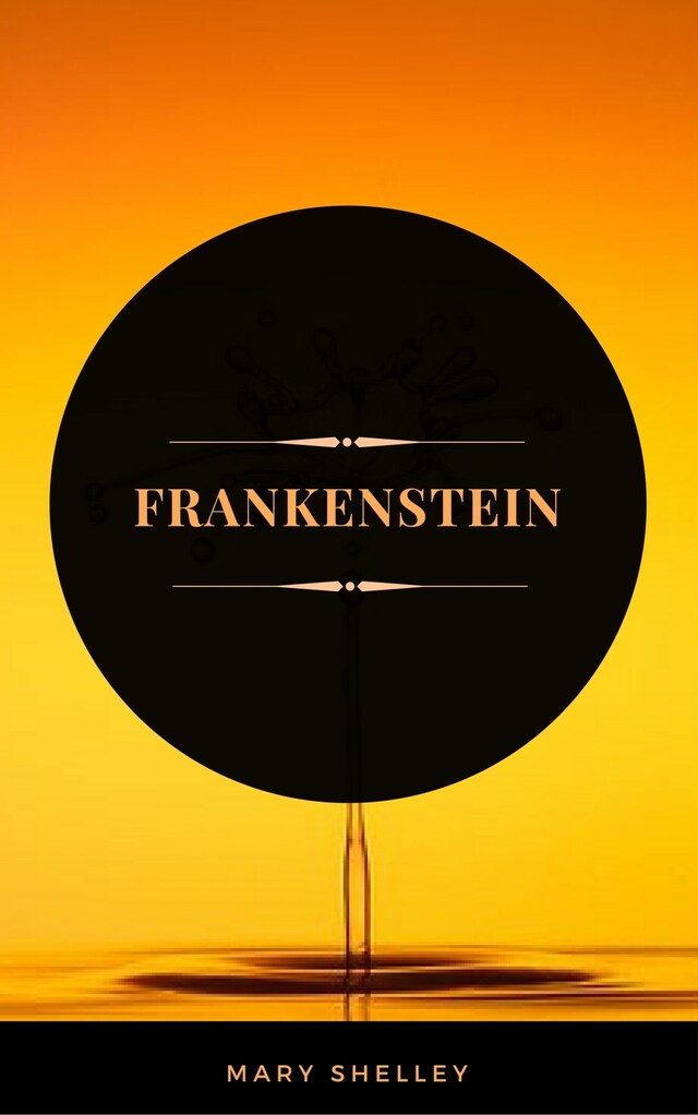 Bokomslag for Frankenstein (ArcadianPress Edition)