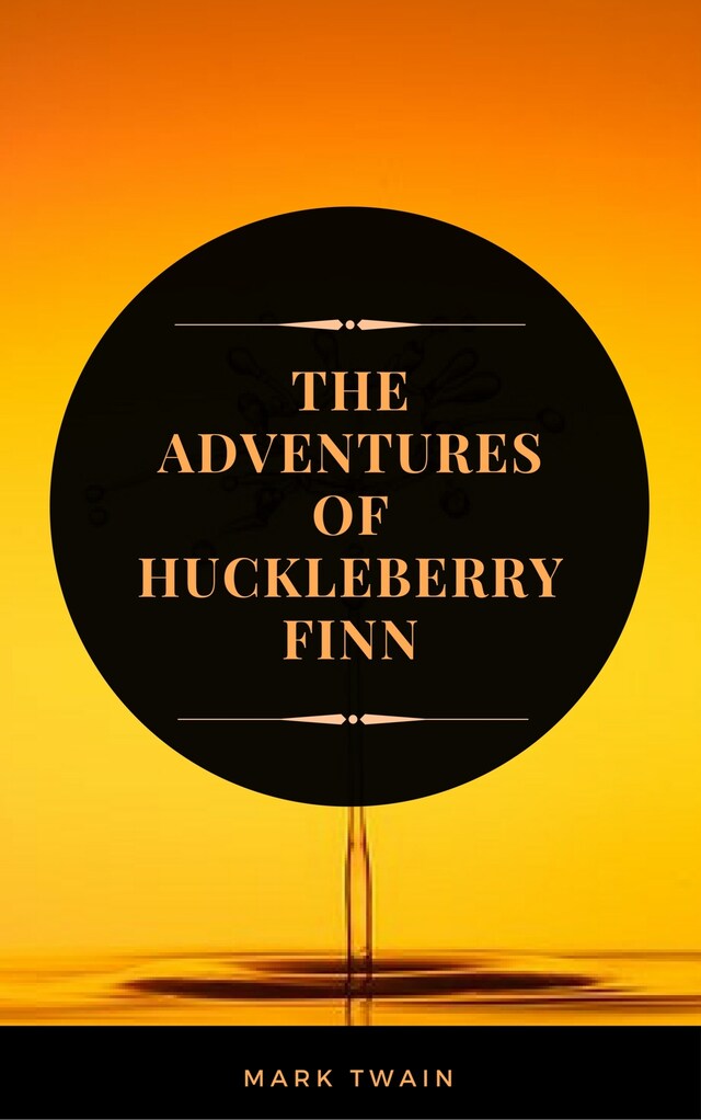 Bokomslag for The Adventures of Huckleberry Finn  (ArcadianPress Edition)