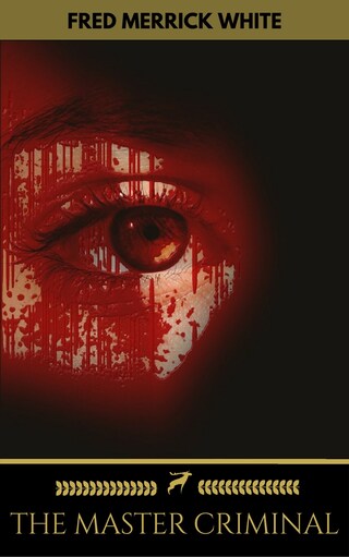 The Master Criminal (Golden Deer Classics) bookCoverFor