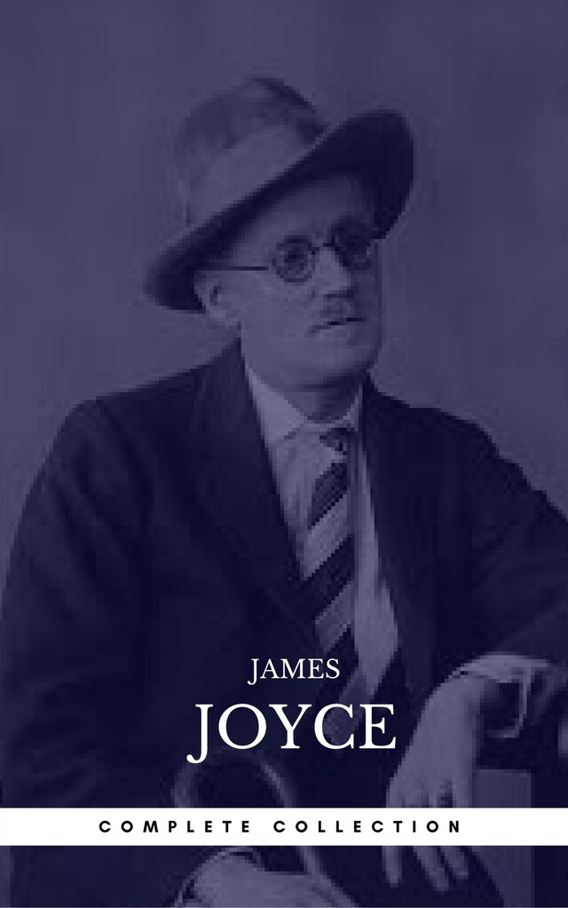Bogomslag for James Joyce: The Complete Collection