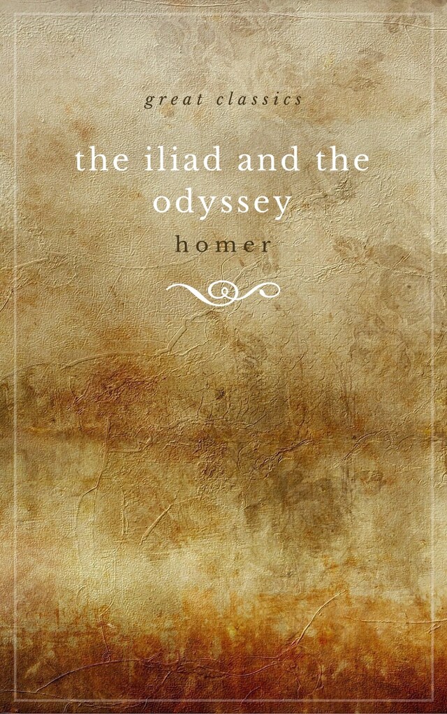 Buchcover für THE ILIAD and THE ODYSSEY (complete, unabridged, and in verse)