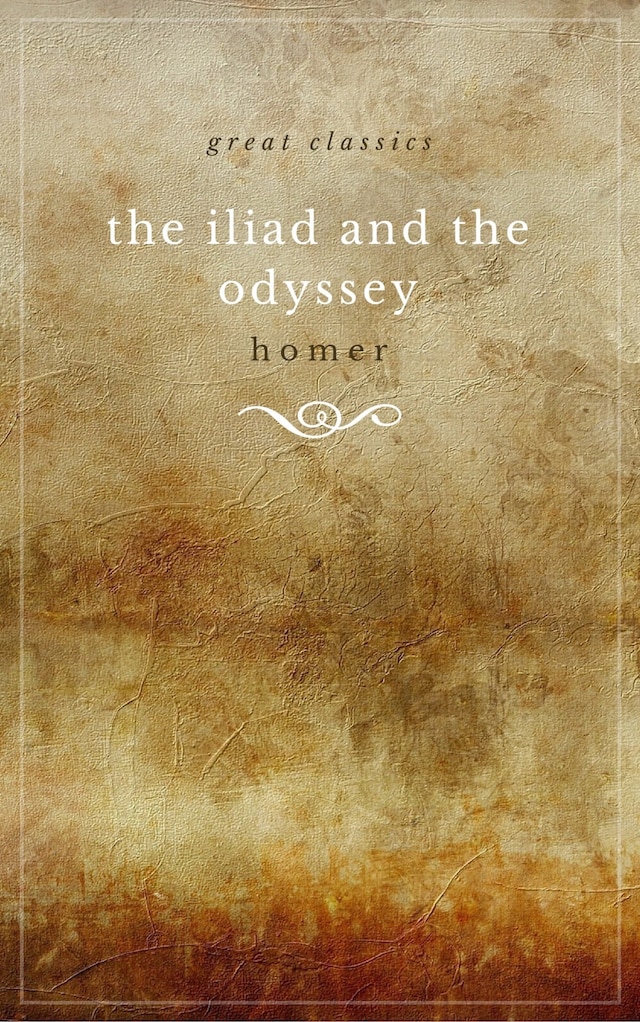 Buchcover für THE ILIAD and THE ODYSSEY (complete, unabridged, and in verse)