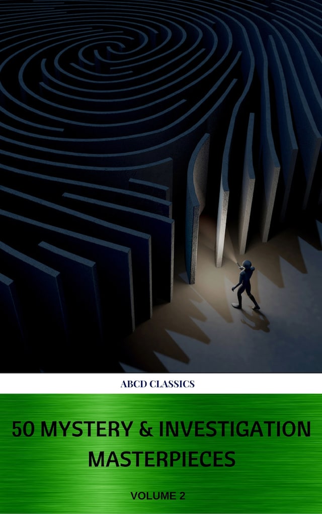 50 Mystery & Investigation Masterpieces (Active TOC) (ABCD Classics) vol: 2 Buchcover für 50 Mystery & Investigation Masterpieces (Active TOC) (ABCD Classics) vol: 2