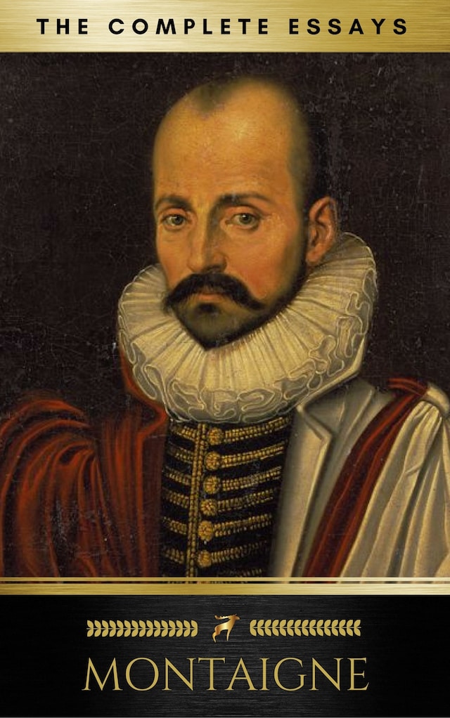 Book cover for Montaigne:The Complete Essays (Golden Deer Classics)