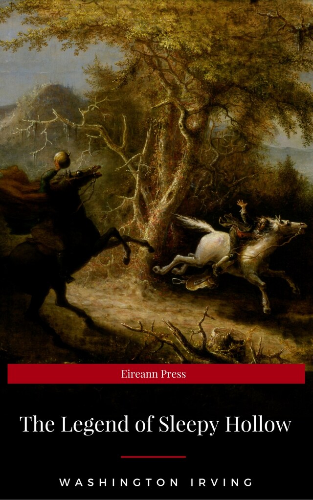 Book cover for The Legend of Sleepy Hollow (Eireann Press)
