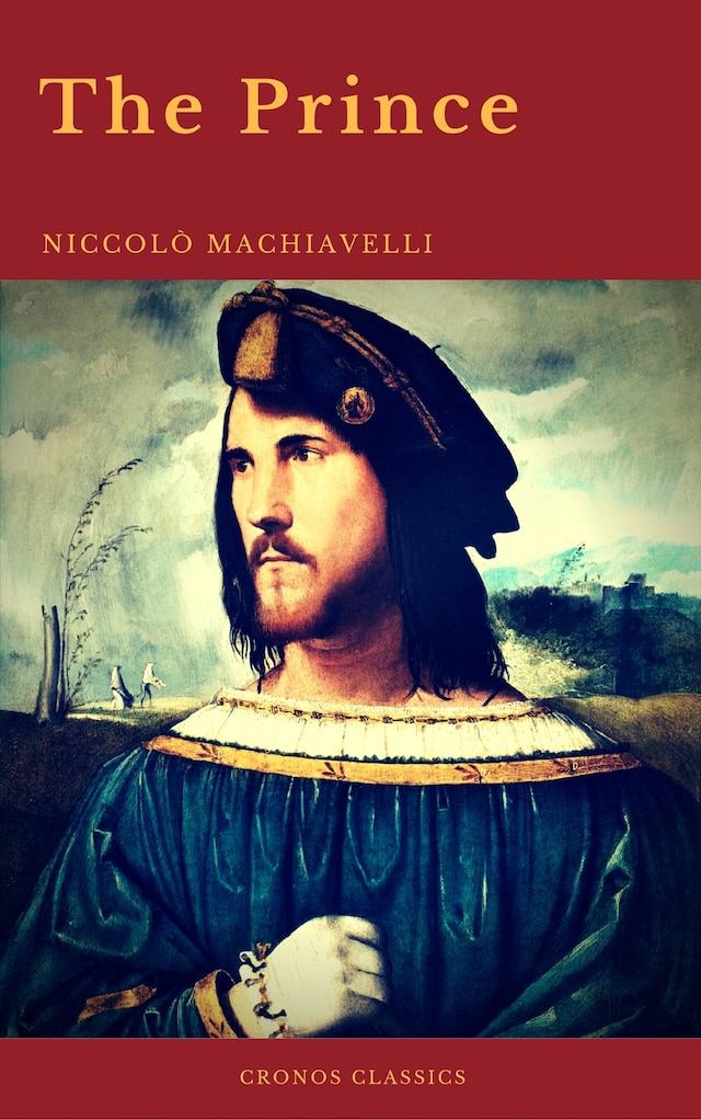 Kirjankansi teokselle The Prince by Niccolò Machiavelli (Cronos Classics)